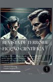Revista de Terror e Ficção Científica 1 Revista de Terror e Ficção Científica 1