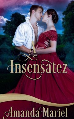 A Insensatez - Mariel, Amanda A Insensatez - Mariel, Amanda