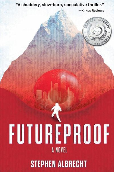 Futureproof, A Novel