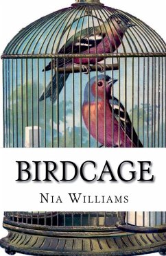 Birdcage - Williams, Nia