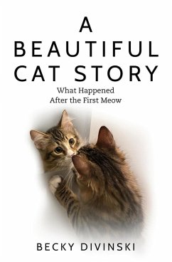 A Beautiful Cat Story - Divinski, Becky