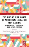The Rise of Dual Modes of Vocational Education and Training
