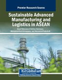 Sustainable Advanced Manufacturing and Logistics in ASEAN