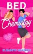 Bed Chemistry (eBook, ePUB) - Bild 1