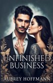 Unfinished Business Unfinished Business
