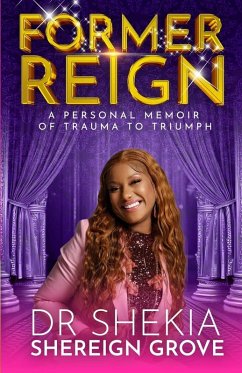 Former Reign - Grove, Shekia