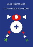 El Entrenador de la Ficción
