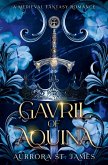 Gavril of Aquina - A Medieval Fantasy Romance Gavril of Aquina - A Medieval Fantasy Romance