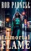 Immortal Flame Immortal Flame