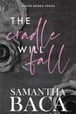 The Cradle Will Fall (Special Edition) The Cradle Will Fall (Special Edition)