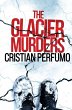 The glacier murders - Bild 1