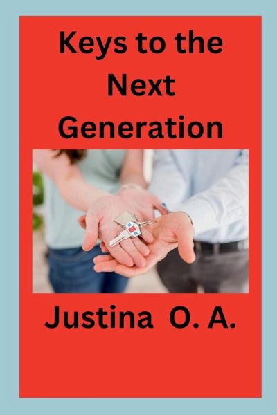 Keys to the Next Generation