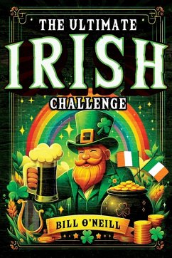 The Ultimate Irish Challenge - O'Neill, Bill