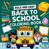 Back to School Coloring Book for Kids (Ages 4-8)