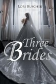 Three Brides