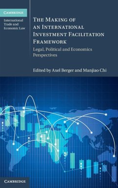 Cover The Making of an International Investment Facilitation Framework