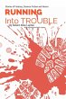 Running into Trouble - Bild 1