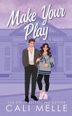 Make Your Play Make Your Play