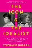 The Icon and the Idealist The Icon and the Idealist