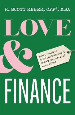 Love and Finance - Reber, Scott