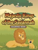 Majestic Kings of the Savannah Coloring Book Majestic Kings of the Savannah Coloring Book