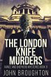The London Knife Murders - Bild 1