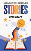 Learn to Create Stories Learn to Create Stories