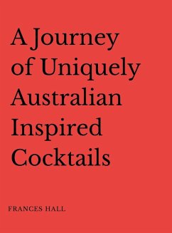 Cover A Journey of Uniquely Australian Inspired Cocktails