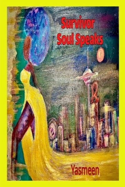 Survivor Soul Speaks Survivor Soul Speaks