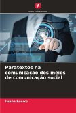 Paratextos na comunicação dos meios de comunicação social