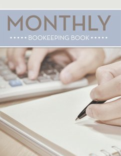 Monthly Bookeeping Book - Speedy Publishing Llc