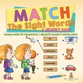 Match The Sight Words Match The Sight Words