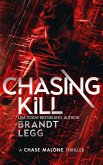 Chasing Kill Chasing Kill