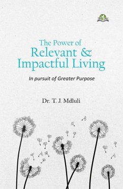 Cover The Power of Relevant and Impactful Living