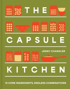 The Capsule Kitchen - Chandler, Jenny The Capsule Kitchen - Chandler, Jenny