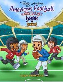 Totally Awesome American Football Activity Book for Kids Totally Awesome American Football Activity Book for Kids