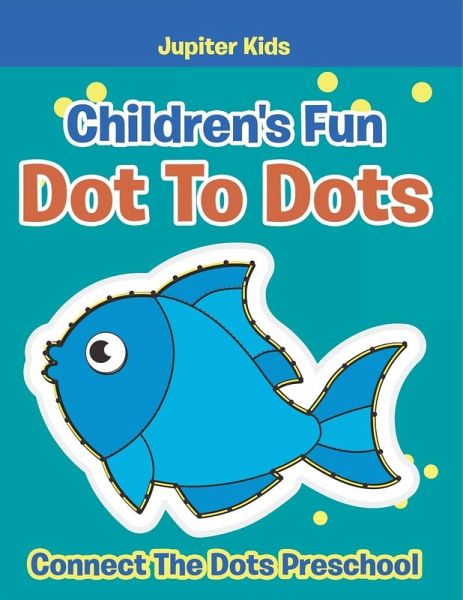 Children's Fun Dot To Dots Children's Fun Dot To Dots
