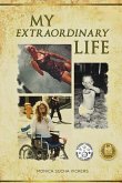 My Extraordinary Life My Extraordinary Life