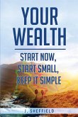 Your Wealth Your Wealth