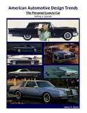 American Automotive Design Trends / The Personal Luxury Car