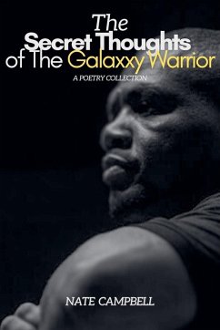 Cover The Secret Thoughts of The Galaxxy Warrior