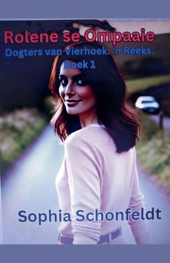 Rolene se Ompaaie - Schoenfeldt, Sophia