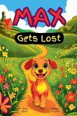 Max Gets Lost Max Gets Lost