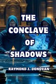 The Conclave of Shadows The Conclave of Shadows