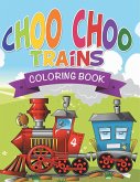 Choo Choo Trains Coloring Books Choo Choo Trains Coloring Books