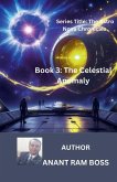 The Celestial Anomaly The Celestial Anomaly