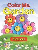 Color Me a Garden (flowers) Color Me a Garden (flowers)