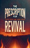 The Prescription for Revival