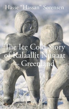 Cover The Ice Cold Story of Kalaallit Nunaat - Greenland