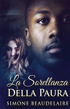 La Sorellanza Della Paura - Beaudelaire, Simone La Sorellanza Della Paura - Beaudelaire, Simone